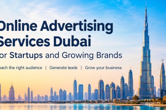 online-advertising-dubai-hero Online Advertising Services Dubai for Startups and Growing Brands